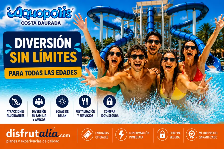 Aquopolis Costa Daurada La Pineda Salou - Promoción Agosto